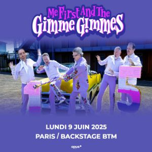 Me First and the Gimme Gimmes - Backstage By the Mill, le 09 juin 2025