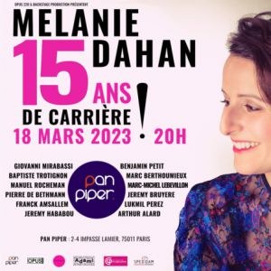 Mélanie Dahan Pan Piper - PARIS samedi 18 mars 2023