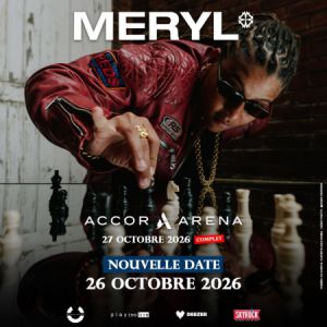 Meryl le 26 octobre 2026 - Accor Arena Paris