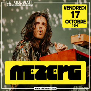 Mezerg en concert Le Kilowatt le 17 octobre 2025