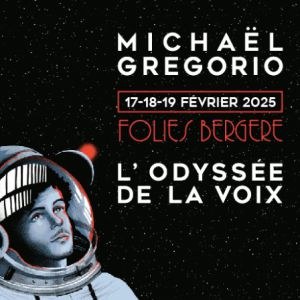 Michaèl Gregorio au théatre Les Folies Bergère en 2025