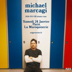 Michael Marcagi en concert La Maroquinerie le 24 janvier 2026