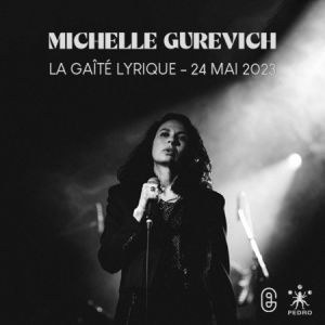 Michelle Gurevich en concert à La Gaite Lyrique en 2023