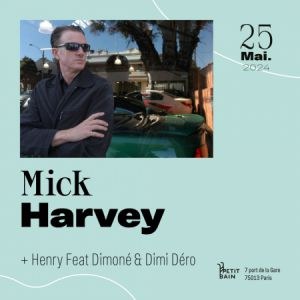 Mick Harvey et Henry en concert au Petit Bain