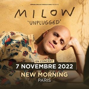 Milow New Morning - Paris lundi 7 novembre 2022