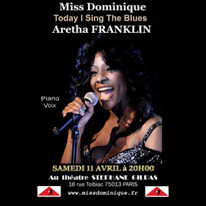 Miss Dominique Concert Théâtre Stéphane Gildas Paris 2026