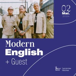 Modern English en concert au Petit Bain en mai 2024