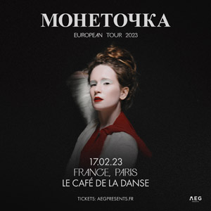 Monetochka en concert au Café de la Danse en février 2023