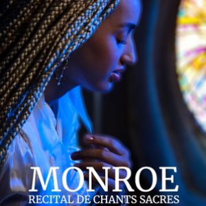 Monroe en concert Église Saint-Denys du Saint-Sacrement en 2026