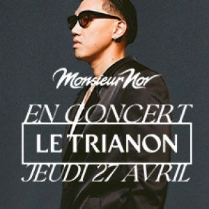 Monsieur Nov en concert au Trianon en 2023