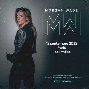 Morgan Wade Les Étoiles mercredi 13 septembre 2023