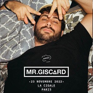 Mr Giscard en concert à La Cigale en 2022