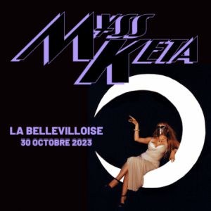 M¥Ss Keta en concert à La Bellevilloise le 30 octobre 2023