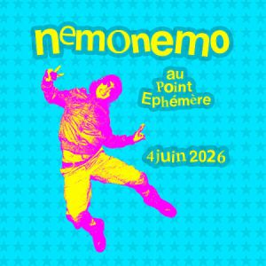 Nemonemo en concert Point Ephemere en juin 2026