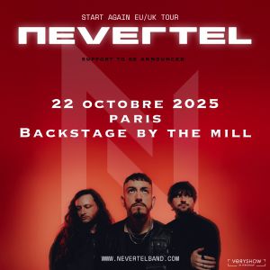 Nevertel en concert Backstage By the Mill le 22 octobre 2025