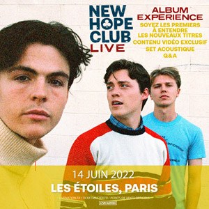 Billets New Hope Club Les Étoiles - Paris mardi 14 juin 2022