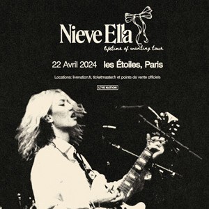 Nieve Ella en concert Les Etoiles en avril 2024