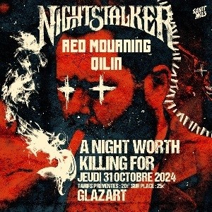 Nightstalker + Red Mourning + Qilin en concert à Glazart