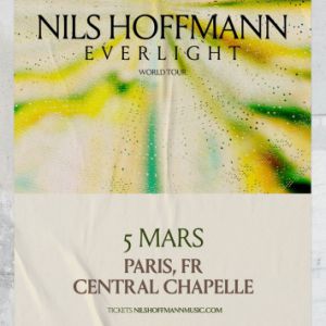 Nils Hoffmann en concert Central Chapelle en mars 2026