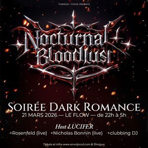 Nocturnal Bloodlust - Soirée Dark Romance Le Flow en mars 2026