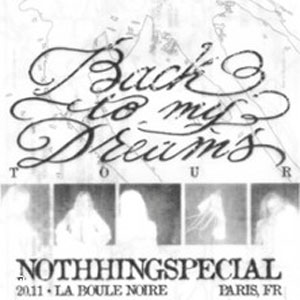 nothhingspecial Concert La Boule Noire Paris 2026