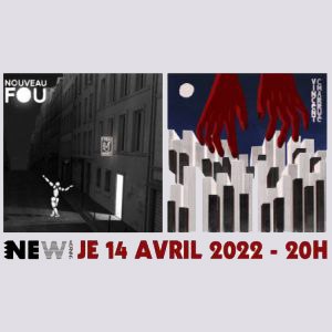 Billets Nouveau Fou + Vincent Charrue New Morning - Paris le 14/04/2022