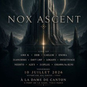 Nox Ascent Concert La Dame de Canton Paris 2026