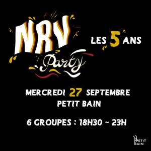 Nrv Birthday au Petit Bain le 27 septembre 2023