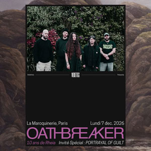 Oathbreaker + Portrayal Of Guilt Concert La Maroquinerie Paris 2026