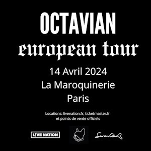 Octavian en concert à La Maroquinerie en avril 2024