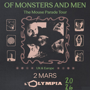 Of Monsters and Men en concert L'Olympia le 2 mars 2026