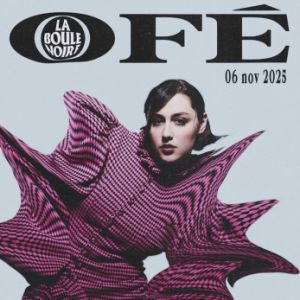 Ofé en concert La Boule Noire le 6 novembre 2025