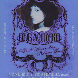 Olga Myko Concert La Boule Noire Paris 2026
