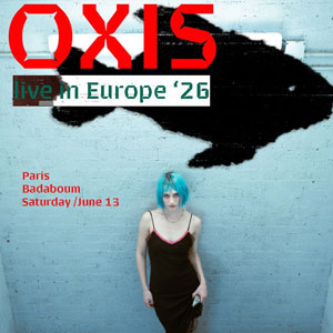 Oxis Concert Badaboum Paris 2026