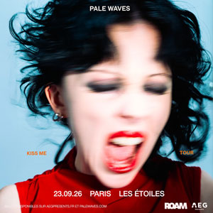 Pale Waves Concert Les Etoiles Paris 2026