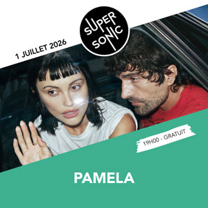 Pamela Concert Supersonic Paris 2026