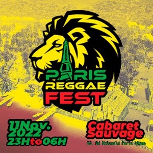 Paris Reggae Fest 2022 au Cabaret Sauvage