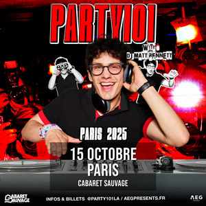 Party101 au Cabaret Sauvage le 15 octobre 2025