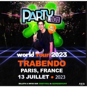 Party101 en concert au Trabendo le 13 juillet 2023