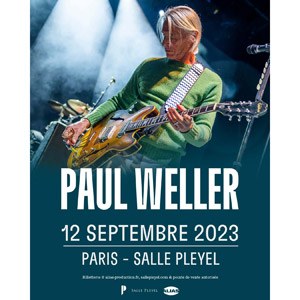 Paul Weller Salle Pleyel - Paris mardi 12 septembre 2023