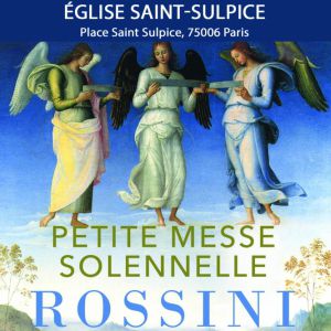 Petite Messe Solennelle de Rossini Église Saint-Sulpice