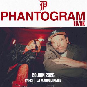 Phantogram La Maroquinerie Paris 2026