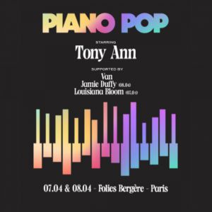 Piano Pop au théâtre des Folies Bergère les 7 et 9 avril 2026