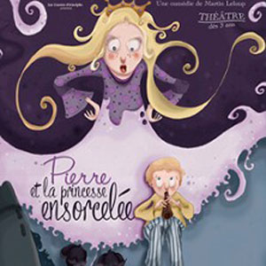 Pierre et la Princesse Ensorcelée Théâtre Le Bout Paris 2026