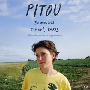 Pitou en concert Pop Up! le 30 avril 2026