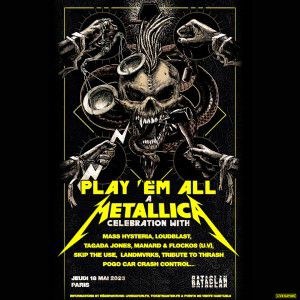 Play'em All célébration Metallica au Bataclan