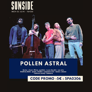 Pollen Astral / Paris Jazz Voice Sunside Paris 2026