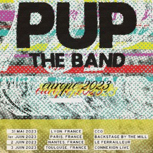 Pup Backstage By the Mill jeudi 1 juin 2023