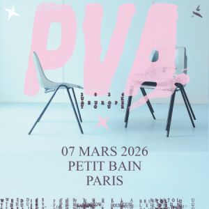 PVA  en concert Petit Bain le 7 mars 2026