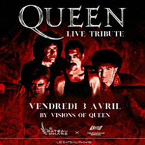 Queen - Live Tribute Le Bateau Phare Paris avril 2026